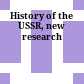 History of the USSR, new research
