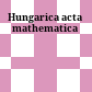 Hungarica acta mathematica