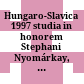 Hungaro-Slavica 1997 : studia in honorem Stephani Nyomárkay, professoris Universitatis Scientiarum de Rolando Eötvös nominatae, socii epistolarii Academiae Scientiarum et Artium Croaticae