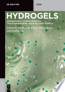 Hydrogels : : Antimicrobial Characteristics, Tissue Engineering, Drug Delivery Vehicle /