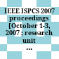 IEEE ISPCS 2007 proceedings : [October 1-3, 2007 ; research unit for integrated sensor systems, Austrian Academy of Sciences, Vienna, Austria]