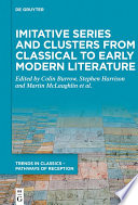 Imitative Series and Clusters from Classical to Early Modern Literature /