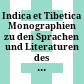 Indica et Tibetica : Monographien zu den Sprachen und Literaturen des indo-tibetischen Kulturraumes