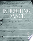 Inheriting Dance : : An Invitation from Pina /