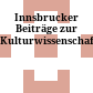 Innsbrucker Beiträge zur Kulturwissenschaft