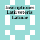 Inscriptiones Latii veteris Latinae