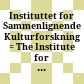 Instituttet for Sammenlignende Kulturforskning : = The Institute for Comparative Research in Human Culture, Oslo