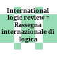 International logic review : = Rassegna internazionale di logica