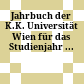 Jahrbuch der K.K. Universität Wien : für das Studienjahr ...