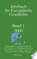 Jahrbuch für Europäische Geschichte / European History Yearbook.