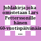Juhlakirja joka omistetaan Lars Petterssonille : hänen 60-vuotispäivänään 12. elokuuta 1978 = Festskrift tillägnad Lars Pettersson