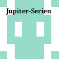 Jupiter-Serien