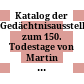 Katalog der Gedächtnisausstellung zum 150. Todestage von Martin Johann Schmidt : (Kremser Schmidt) 1718 - 1801 ; Krems-Stein a. d. D., Minoritenkirche, 19. Mai bis 14. Oktober 1951