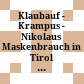 Klaubauf - Krampus - Nikolaus : Maskenbrauch in Tirol und Salzburg