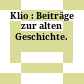 Klio : : Beiträge zur alten Geschichte.