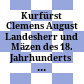 Kurfürst Clemens August : Landesherr und Mäzen des 18. Jahrhunderts ; Ausstellung in Schloß Augustusburg zu Brühl 1961