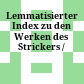 Lemmatisierter Index zu den Werken des Strickers /