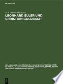 Leonhard Euler und Christian Goldbach : : Briefwechsel 1729–1764 /