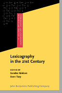 Lexicography in the 21st century : in honour of Henning Bergenholtz