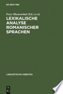 Lexikalische Analyse romanischer Sprachen /