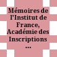 Mémoires de l'Institut de France, Académie des Inscriptions et Belles-Lettres