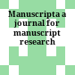 Manuscripta : a journal for manuscript research