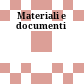 Materiali e documenti