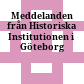 Meddelanden från Historiska Institutionen i Göteborg