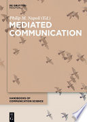 Mediated Communication /