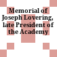 Memorial of Joseph Lovering, late President of the Academy