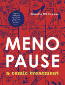 Menopause : : A Comic Treatment /