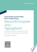 Mensch & Computer 2013 – Workshopband : : 13. fachübergreifende Konferenz für interaktive und kooperative Medien /