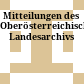 Mitteilungen des Oberösterreichischen Landesarchivs