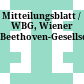 Mitteilungsblatt / WBG, Wiener Beethoven-Gesellschaft