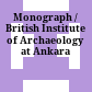 Monograph / British Institute of Archaeology at Ankara