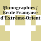 Monographies / École Française d'Extrème-Orient