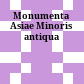 Monumenta Asiae Minoris antiqua