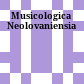 Musicologica Neolovaniensia