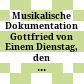 Musikalische Dokumentation Gottfried von Einem : Dienstag, den 16. Oktober 1984, Ausstellung, Hoboken-Saal der Musiksammlung der Österreichischen Nationalbibliothek