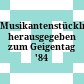Musikantenstückln : herausgegeben zum Geigentag '84