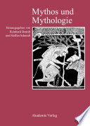 Mythos und Mythologie /