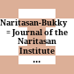 成田山仏教研究所紀要<br/>Naritasan-Bukkyō-Kenkyūsho-kiyo : = Journal of the Naritasan Institute for Buddhist Studies