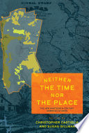 Neither the Time nor the Place : : The New Nineteenth-Century American Studies /