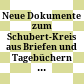 Neue Dokumente zum Schubert-Kreis : aus Briefen und Tagebüchern seiner Freunde