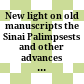 New light on old manuscripts : the Sinai Palimpsests and other advances in palimpsest studies