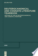 Notions of Time in Deuterocanonical and Cognate Literature /