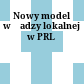 Nowy model władzy lokalnej w PRL