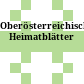 Oberösterreichische Heimatblätter