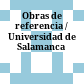 Obras de referencia / Universidad de Salamanca