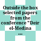 Outside the box : selected papers from the conference "Deir el-Medina and the Theban Necropolis in Contact" : Liège, 27.-29 October 2014